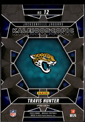 2025 PANINI MOSAIC KALEIDOSCOPIC #12 TRAVIS HUNTER RC SP back