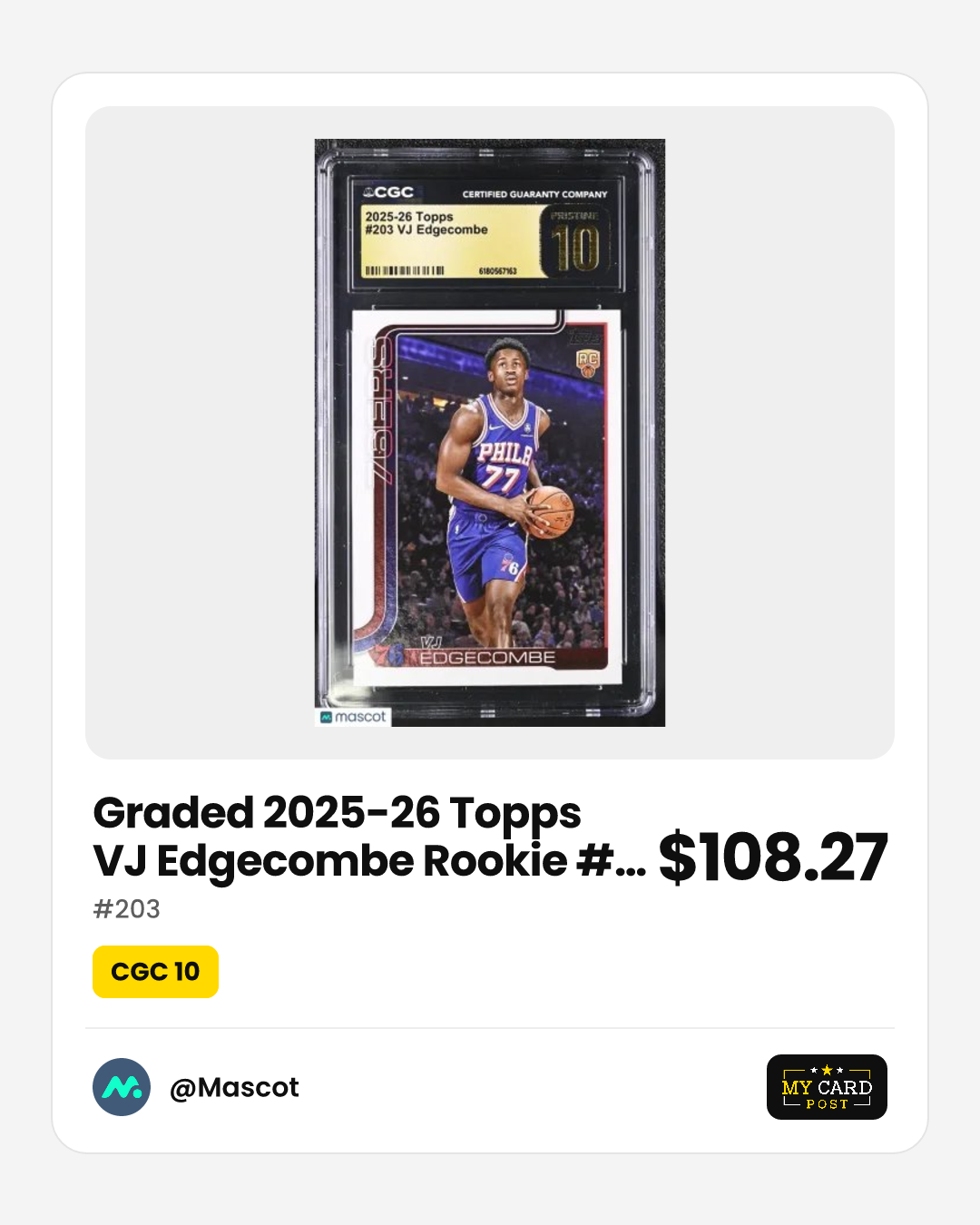 3 Edge Comb Graded 2025-26 Topps VJ Edgecombe RC #203 CGC 10 76ers Basketball