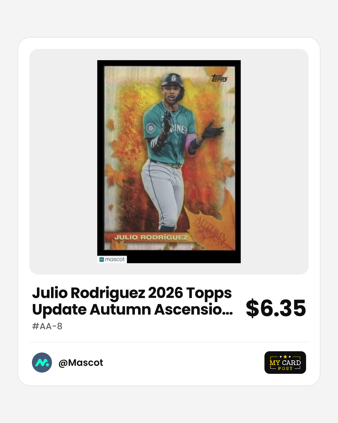 Julio Rodriguez 2026 Topps Update Autumn Ascensions #AA-8 Seattle